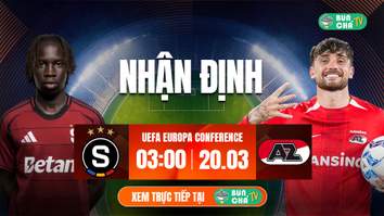 Tô Bún Chả hôm nay có gì: Soi kèo Sparta Prague vs AZ Alkmaar, 03h00 ngày 20/3