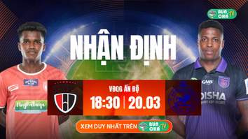 Tô Bún Chả hôm nay có gì: Soi kèo NorthEast vs Odisha, 18h30 ngày 20/03