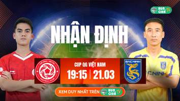 Tô Bún Chả hôm nay có gì: Soi kèo Thể Công Viettel vs Bắc Ninh, 19h15 ngày 21/03