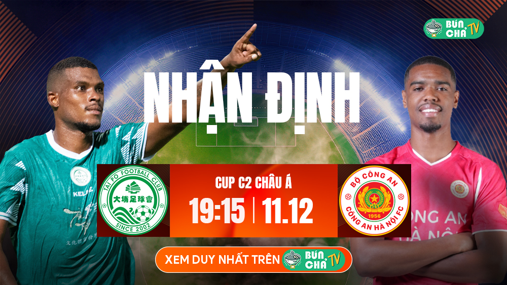 BUNCHATV: Trực tiếp bóng đá hôm nay - Xem bóng đá trực tuyến