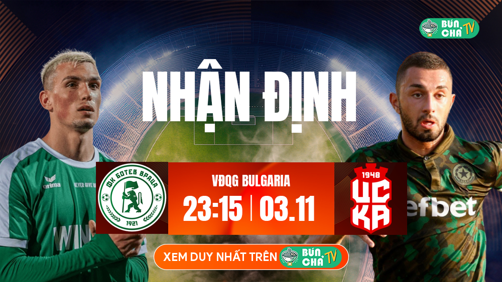 BUNCHATV: Trực tiếp bóng đá hôm nay - Xem bóng đá trực tuyến