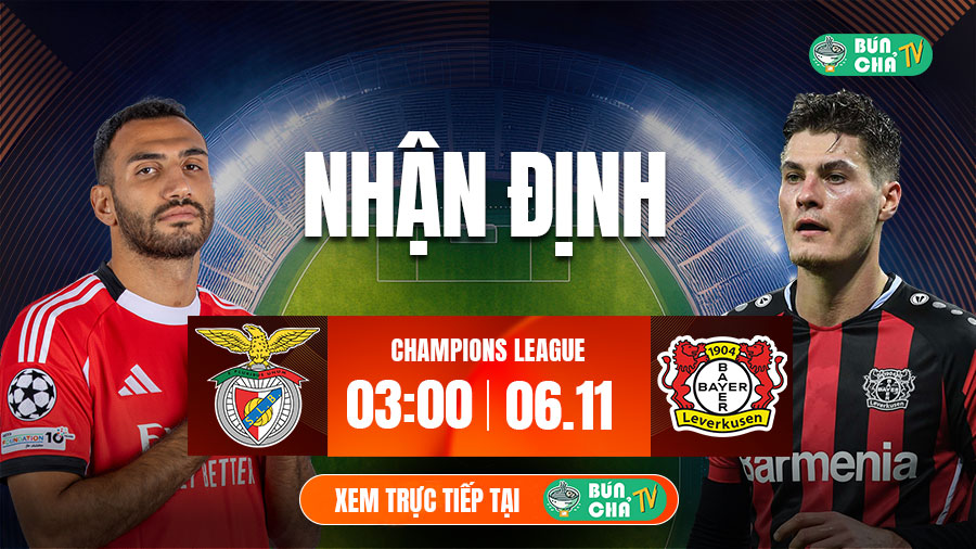 Tô bún chả hôm nay có gì: Soi kèo Benfica vs Leverkusen, 3h00 ngày 6/11