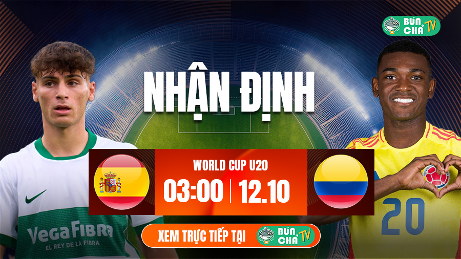 Tô bún chả hôm nay có gì: Soi kèo U20 Tây Ban Nha vs U20 Colombia, 3h00 ngày 12/10