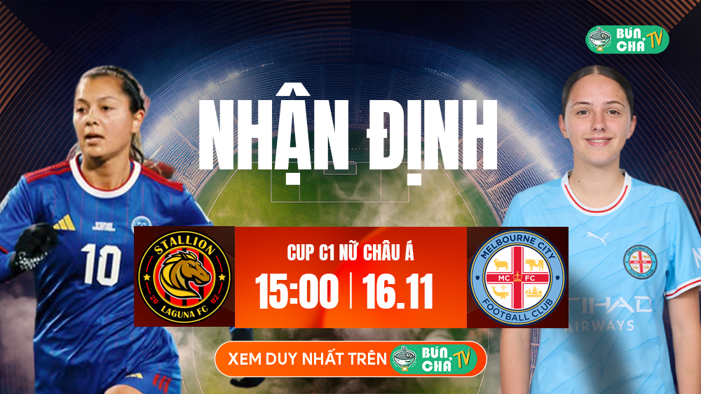 BUNCHATV: Trực tiếp bóng đá hôm nay - Xem bóng đá trực tuyến