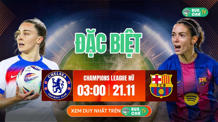 BUNCHATV: Trực tiếp bóng đá hôm nay - Xem bóng đá trực tuyến