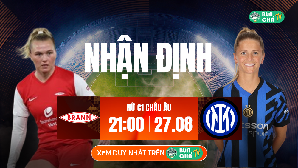 BUNCHATV: Trực tiếp bóng đá hôm nay - Xem bóng đá trực tuyến