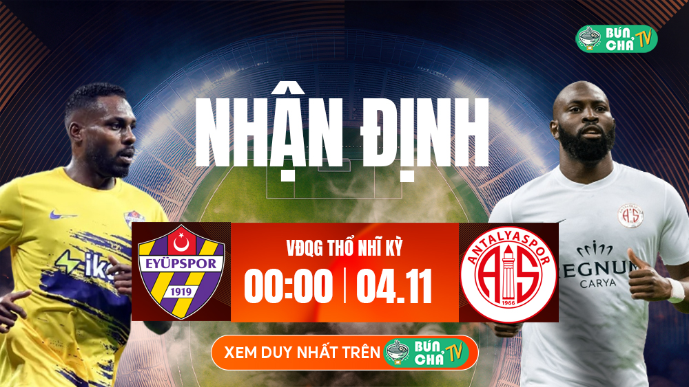 BUNCHATV: Trực tiếp bóng đá hôm nay - Xem bóng đá trực tuyến