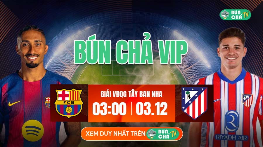 BUNCHATV: Trực tiếp bóng đá hôm nay - Xem bóng đá trực tuyến